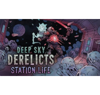 Deep Sky Derelicts - Station Life (PC) klíč Steam